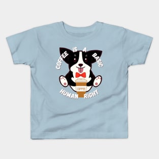 Suave Corgi - Coffee is a basic human right - Coffee Kids T-Shirt